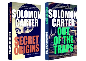 Secret Origins and Out of the Traps by Solomon Carter