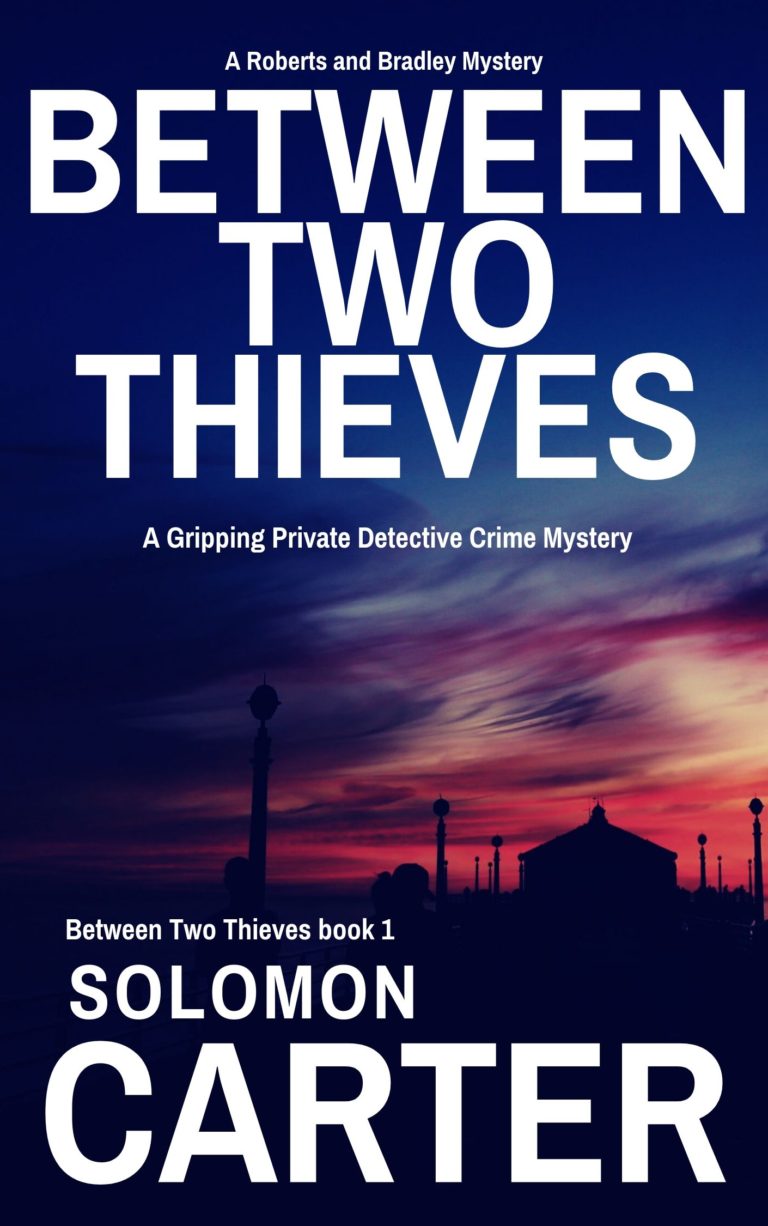 Between Two Thieves – The New Series – Out Now! | SOLOMON CARTER